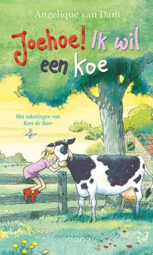 Kaft van het boek "Joehoe ik wil een koe"